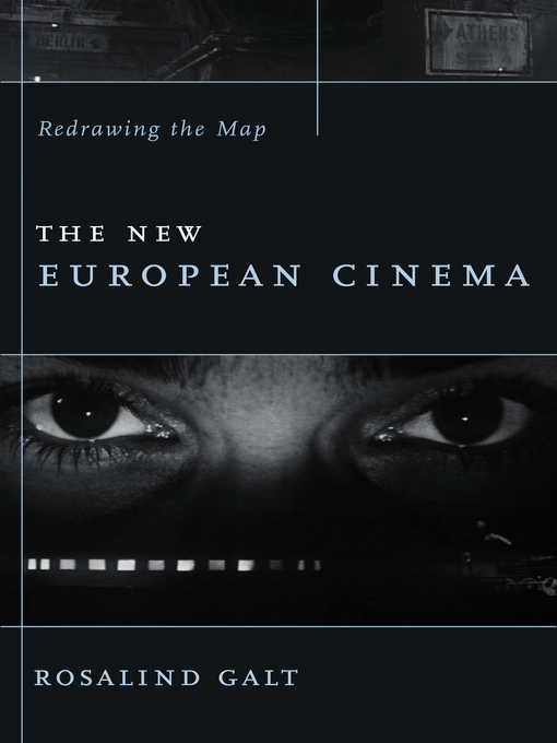Title details for The New European Cinema by Rosalind Galt - Available
